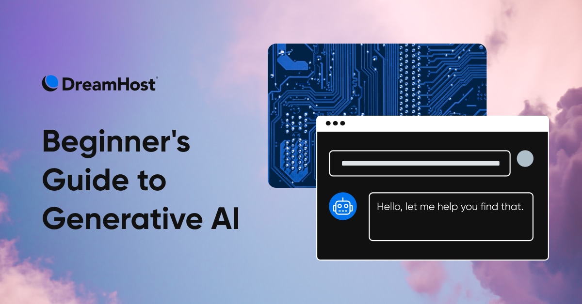 Beginner’s Guide to Generative AI